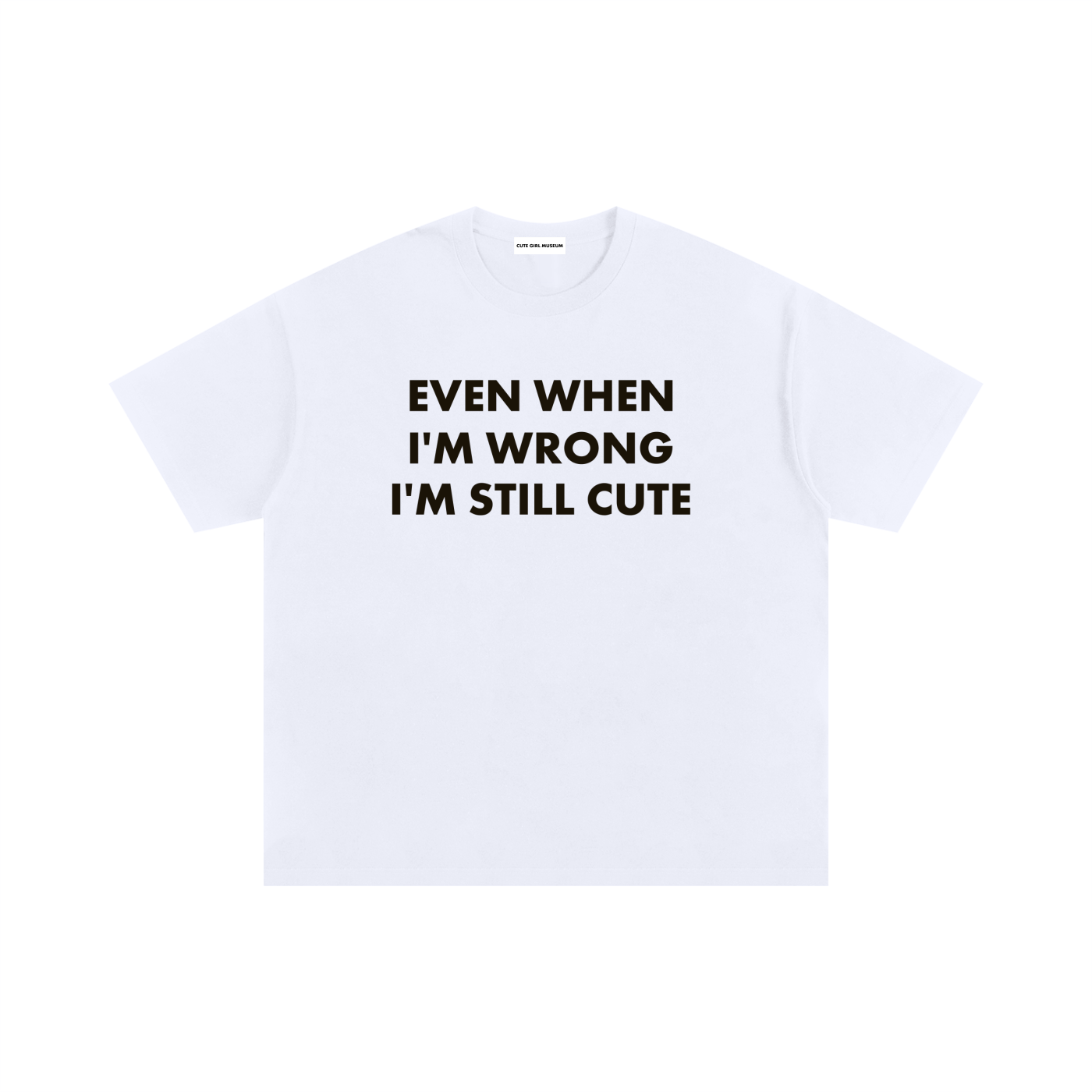 I'm Still Cute Tee